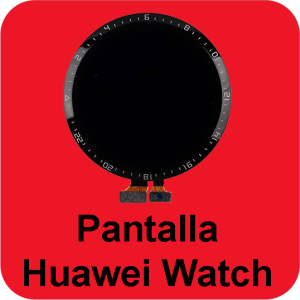 Cambio de Pantalla Huawei Watch