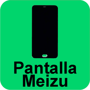 Cambio de Pantalla Meizu