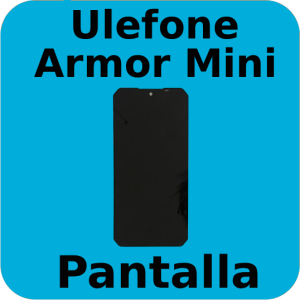 Pantalla Ulefone Armor Mini