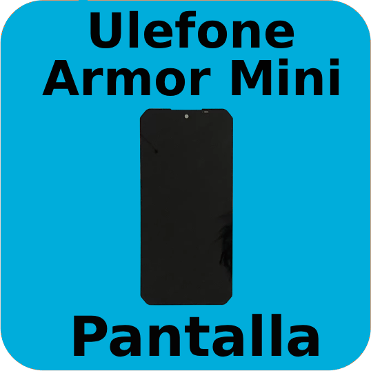 Sustitución Pantalla Ulefone Armor Mini 20 1 Pantalla Ulefone Armor Mini
